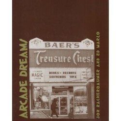 Arcade Dreams by Ed Marlo