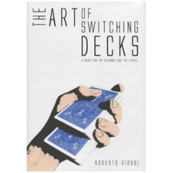Roberto Giobbi - The Art of Switching Decks (Video+PDF)