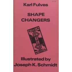 Shape Changers by Karl Fulves