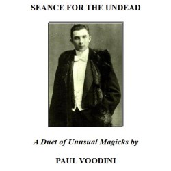 Seance for the Undead by Paul Voodini