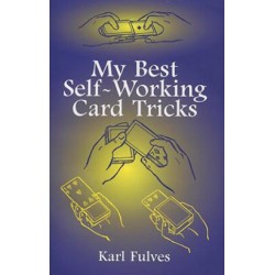 My Best Self-Working Card Tricks by Karl Fulves