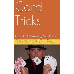 Learn 11 Self-Working Card Tricks by Darin Martineau