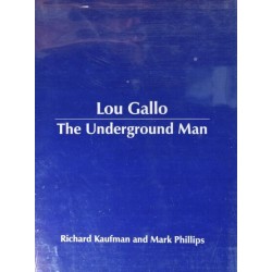 The Underground Man by Richard Kaufman and Mark Phillips
