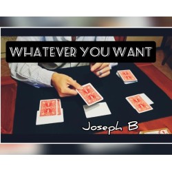 Whatever you want by Joseph B