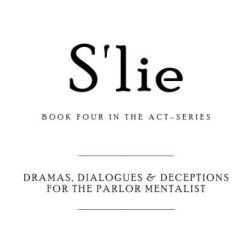 S'lie (Book Four in Act Series) by Mick Ayres