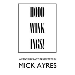 Hoodwinkings (Book One in Act Series) by Mick Ayres