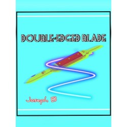 Double-edged blade by Joseph B