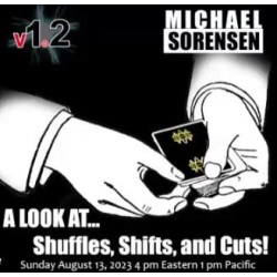 Shuffles, Shifts and Cuts by Mike Sorensen