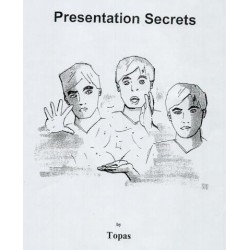 TOPAS - PRESENTATION SECRETS