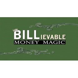UnBILLievable Money Magic by Magic Makers