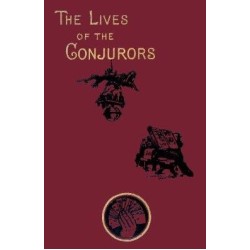 The Lives of the Conjurors by Thomas Frost