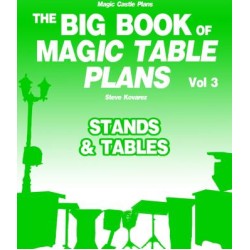 The Big Book of Magic Table Plans by Steve Kovarez Vol 3 - Stands & Tables