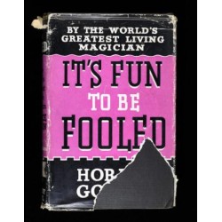 It's Fun To Be Fooled by Horace Goldin