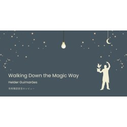Walking Down the Magic Way by Helder Guimaraes