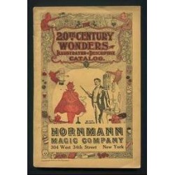 The 20th Century Wonders - Illustrated & Descriptive Catalog by Otto Hornmann