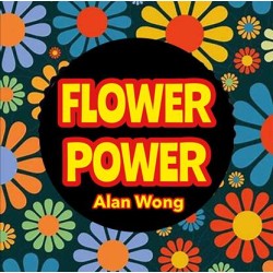 FLOWER POWER by Alan Wong
