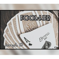 FOOL-HER By Joseph B
