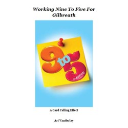 Art Vanderlay - Working Nine To Five For Gilbreath