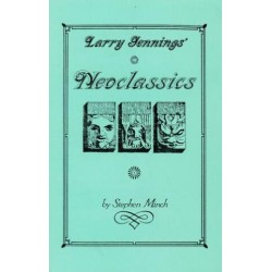 Larry Jennings' Neoclassics by Stephen Minch