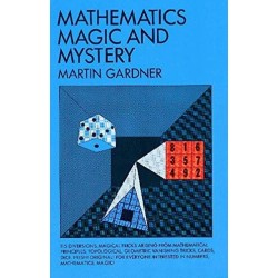 Mathematics, Magic & Mystery by Martin Gardner