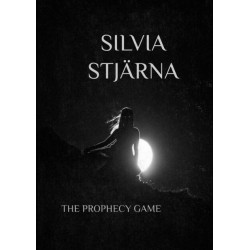 THE PROPHECY GAME by Silvia Stjarna