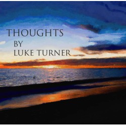 Thoughts by Luke Turner