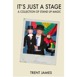 Trent James - It's Just A Stage