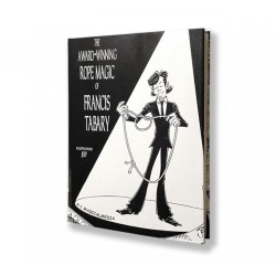 The Award Winning Rope Magic by Francis Tabary
