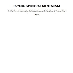 Psycho Spiritual Mentalism by Jerome Finley