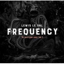 Black Rabbit Vol. 4 Frequency by Lewis Le Val(Videos + PDF)