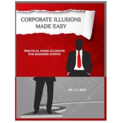 Corporate Illusions Made Easy by JC Sum
