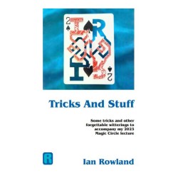 Tricks And Stuff Magic Circle 2023 Lecture Notes by Ian Rowland