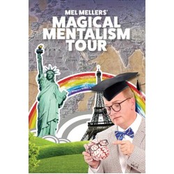 Magical Mentalism Tour by Mel Mellers