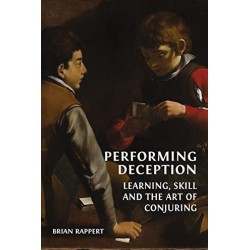 Performing Deception by Brian Rappert
