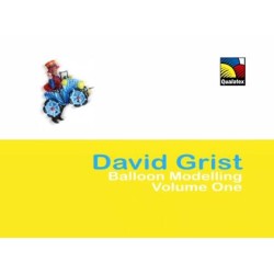 David Grist - Balloon Modelling Vol.1