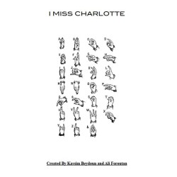 Kassim Beydoun and Ali Foroutan - I Miss Charlotte