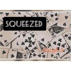SQUEEZED by Joseph B(Videos + PDF)