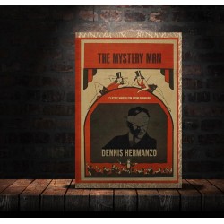 Dennis Hermanzo - The Mystery Man