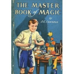 The Master Book of Magic by J. C. Cannell