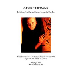 Chop Cup Routine A Fakir Miracle Lecture Notes by Scott Alexander