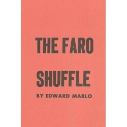 The Faro Shuffle By Ed Marlo