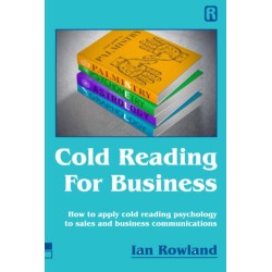 Ian Rowland - Cold Reading For Business