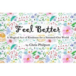 Feel Better by Chris Philpott