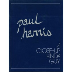 A Close-up Kinda Guy by Paul Harris