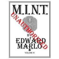 MINT III Unauthorized by Edward Marlo & Wesley James