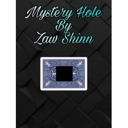 Mystery Hole By Zaw Shinn