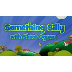 Something Silly with Shoot Ogawa