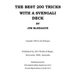 The Best 200 Tricks With A Svengali Deck by Jim McKeague