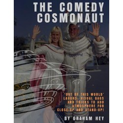 The Comedy Cosmonaut by Graham Hey