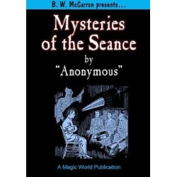 The Mysteries of the Seance by Anonymous